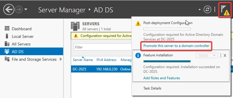Server Manager AD DS - More Configuration warning and start the Promote this server process
