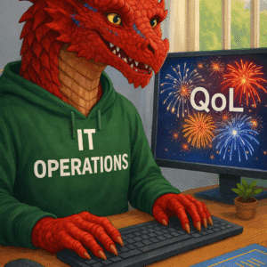 IT Operations Dragon happy about QoL on Servers